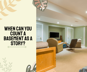 Does A Basement Count As A Story? - (Little Known Facts!)
